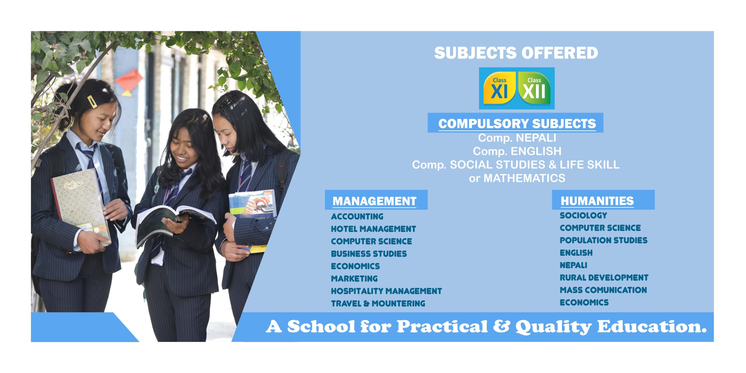 Subject offered in Oxford School / college in +2 program ( Management and Humanities ) Computer Science, Marketing, Business Studies, marketing, accounting, economics, Hotel Management, hospitality management, sociology, mass communication, english, nepali, Travel and Mountaineering , Population studies